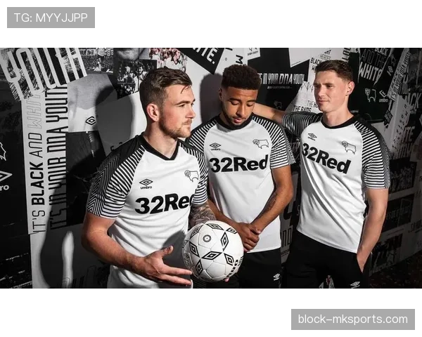 德比郡黑白军团强势归来，状态回暖引球迷热切期待