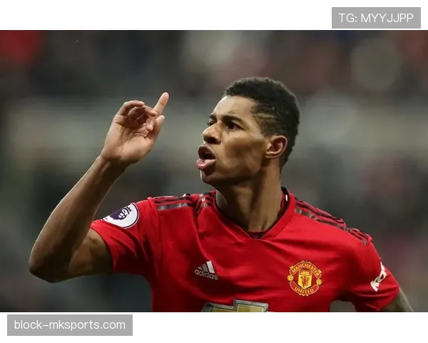 拉什福德状态火热，助力球队提升冠军争夺竞争力