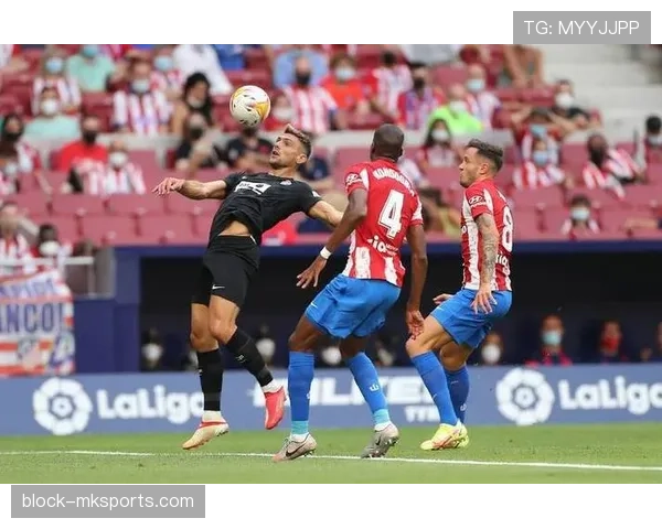 马竞边路进攻火力全开，竞技状态持续攀升引关注